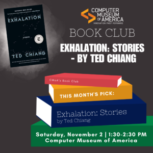 CMoA Book Club -Exhalation: Stories by Ted Chiang